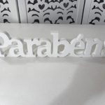 Locação de Letreiro Parabéns Branco de Mesa em Provençal
